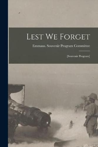Lest We Forget