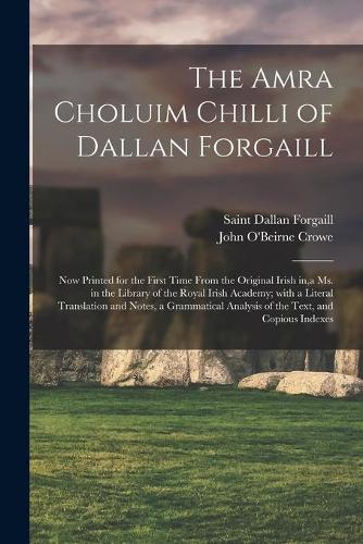 The Amra Choluim Chilli of Dallan Forgaill