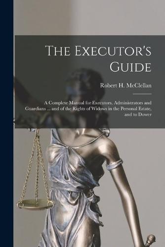 The Executor's Guide