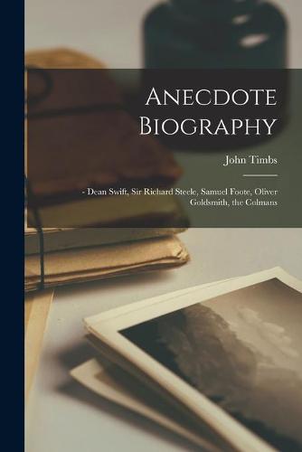 Anecdote Biography