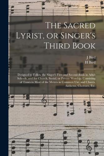 The Sacred Lyrist, or Singer's Third Book