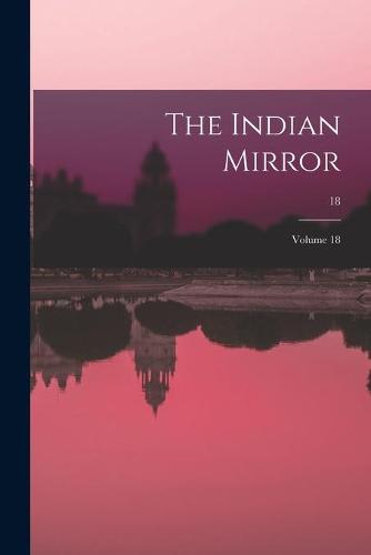 The Indian Mirror