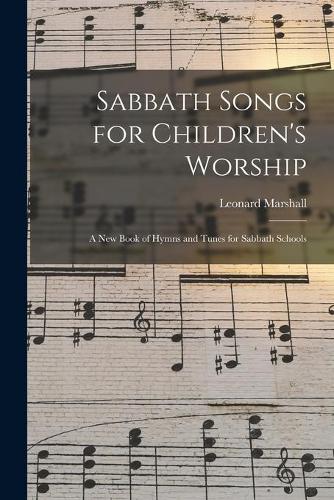 Sabbath Songs for Children's Worship