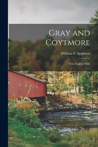 Gray and Coytmore