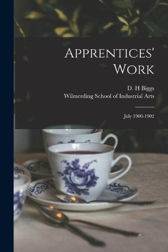 Apprentices' Work