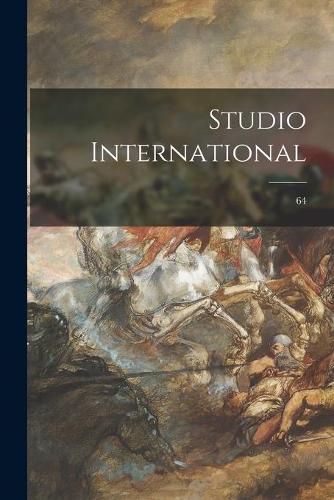 Studio International; 64