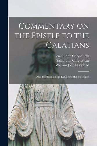 Commentary on the Epistle to the Galatians