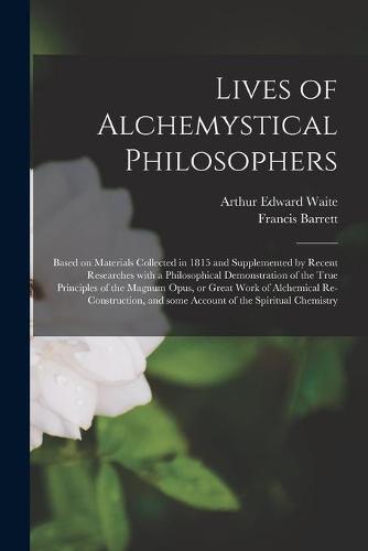 Lives of Alchemystical Philosophers