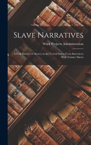 Slave Narratives