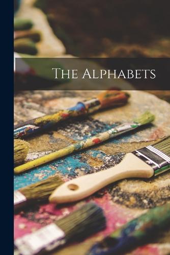 The Alphabets