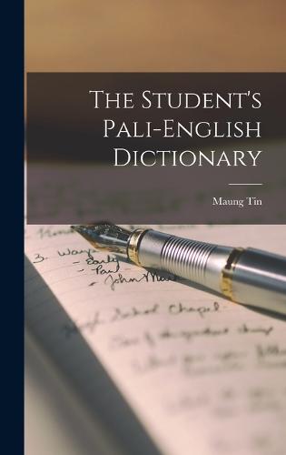 The Student's Pali-English Dictionary