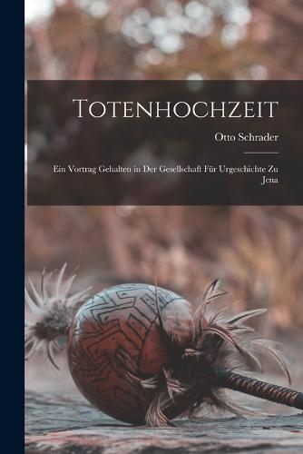 Totenhochzeit