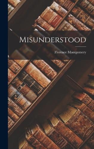 Misunderstood