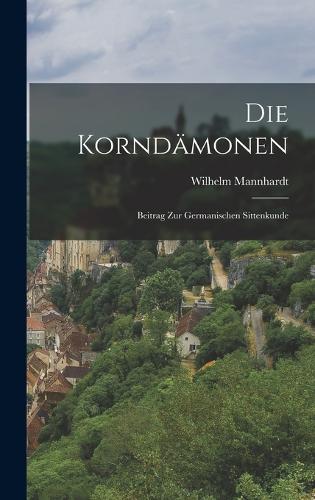 Die Korndämonen