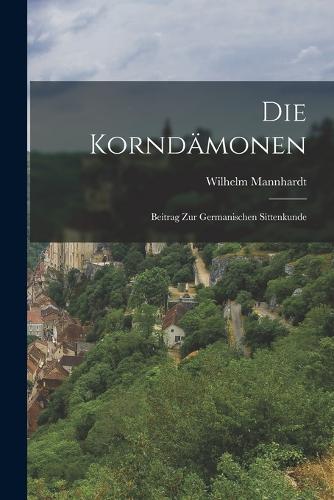 Die Korndämonen