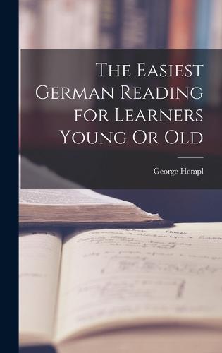 The Easiest German Reading for Learners Young Or Old