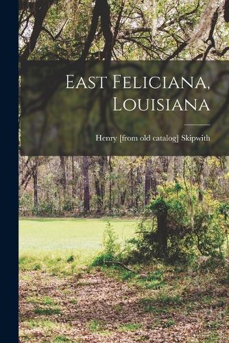 East Feliciana, Louisiana