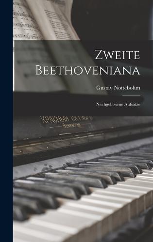 Zweite Beethoveniana