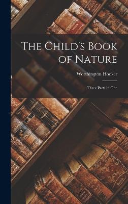 The Child's Book of Nature