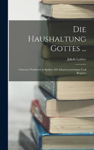 Die Haushaltung Gottes ...