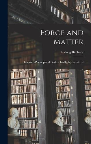 Force and Matter