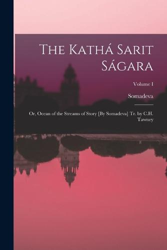 The Kathá Sarit Ságara