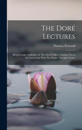 The Doré Lectures