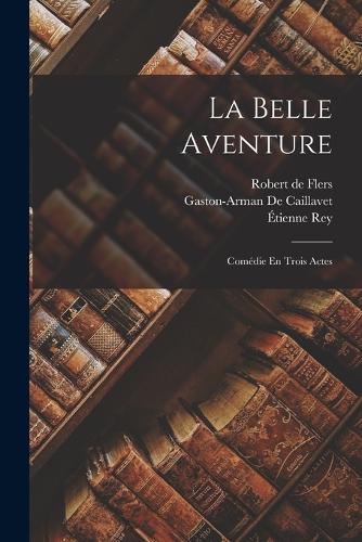 La Belle Aventure