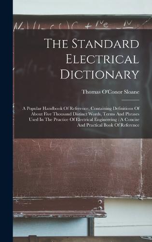 The Standard Electrical Dictionary