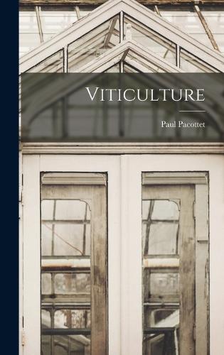 Viticulture