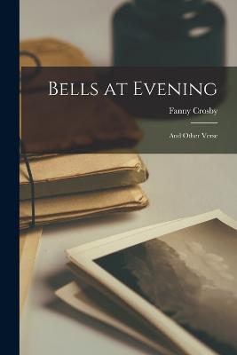 Bells at Evening