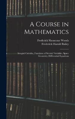 A Course in Mathematics