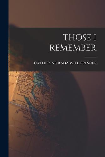 Those I Remember
