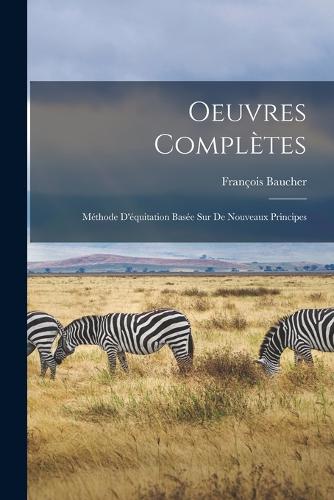 Oeuvres Complètes