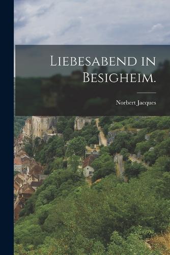 Liebesabend in Besigheim.