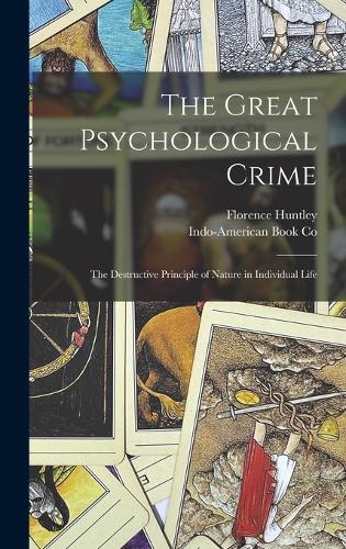 The Great Psychological Crime