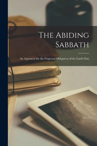 The Abiding Sabbath
