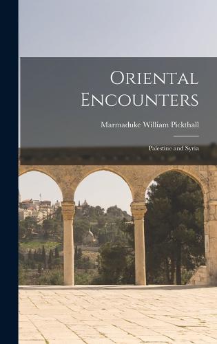 Oriental Encounters