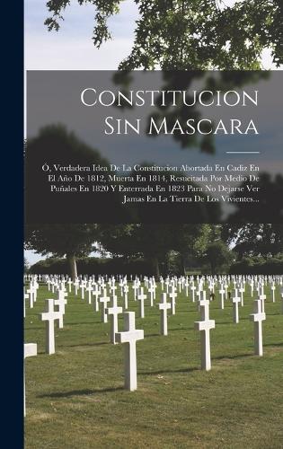 Constitucion Sin Mascara