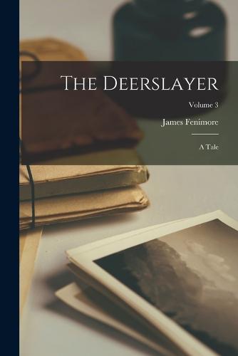 The Deerslayer
