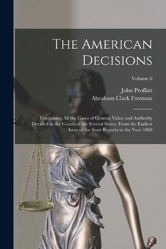 The American Decisions