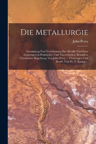 Die Metallurgie