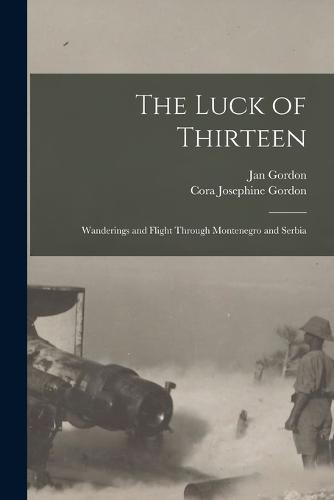 The Luck of Thirteen
