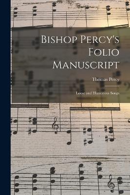 Bishop Percy's Folio Manuscript