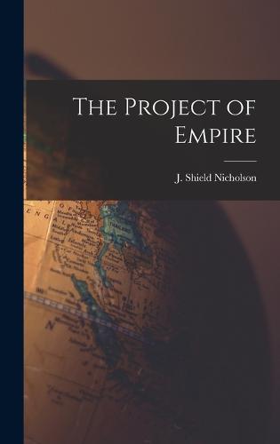The Project of Empire
