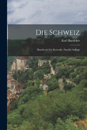 Die Schweiz