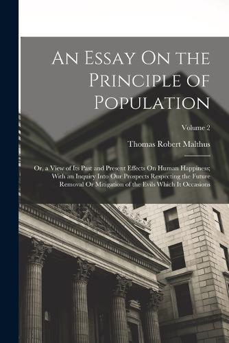 An Essay On the Principle of Population