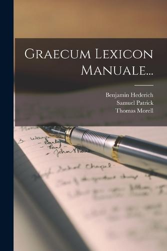 Graecum Lexicon Manuale...