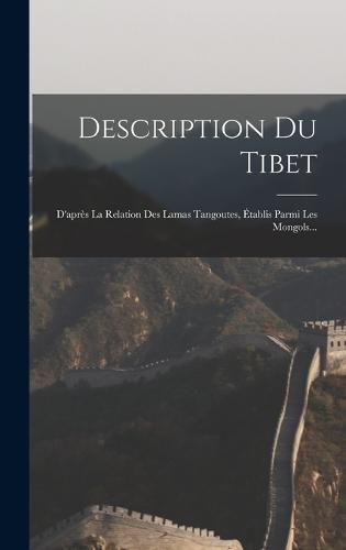 Description Du Tibet