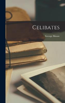 Celibates